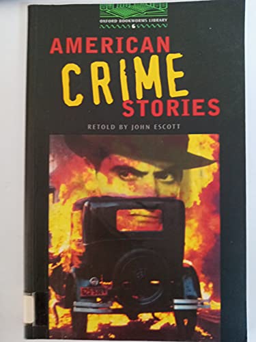 9780194230797: Oxford Bookworms 6. American Crime Stories