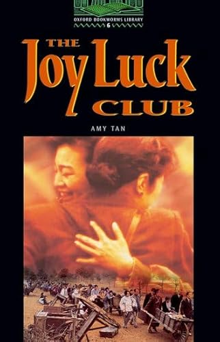 Imagen de archivo de Oxford Bookworms 6. The Joy Luck Club a la venta por ThriftBooks-Dallas