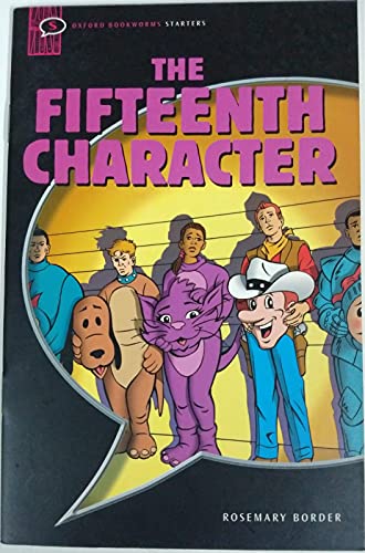 9780194231732: The Fifteenth Character