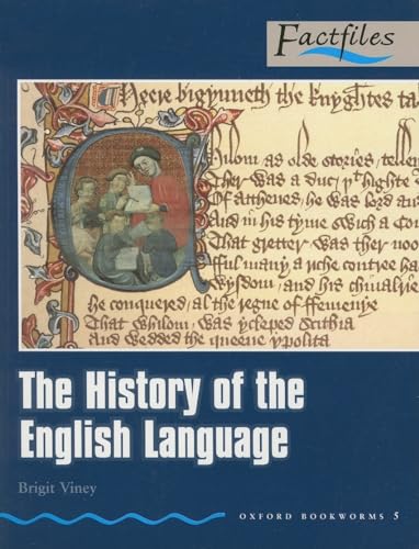 Imagen de archivo de Oxford Bookworms Factfiles: The History of the English Language a la venta por HPB-Emerald