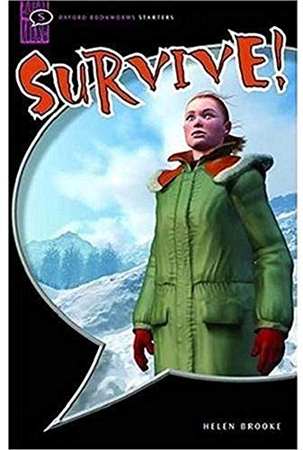 Imagen de archivo de Survive!: Interactive (Oxford Bookworms Starters) a la venta por medimops