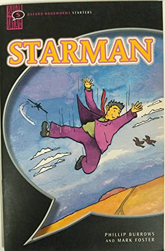 9780194232340: Oxford Bookworms Starters: Starman
