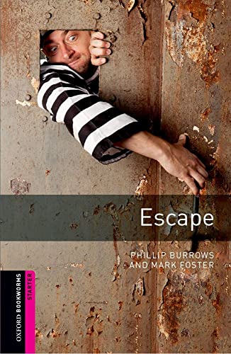 Stock image for Oxford Bookworms Library: Escape: Starter: 250-Word Vocabulary for sale by ThriftBooks-Atlanta