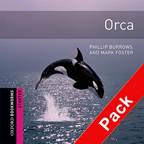 Imagen de archivo de Orca (Oxford Bookworms Library. Thriller & Adventure. Starter) a la venta por Save With Sam