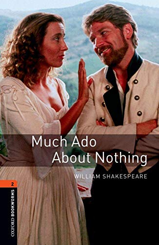 Oxford Bookworms Library: Level 2:: Much Ado About Nothing Playscript: 700 Headwords (Oxford Bookworms ELT) - Shakespeare, William; McCallum, Alistair