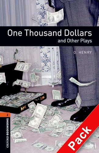 9780194235327: One Thousand Dollars and Other Plays: Level 2: 700-word Vocabulary