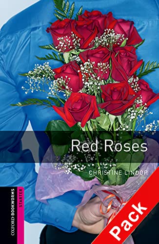 Imagen de archivo de Oxford Bookworms Library: Starter Level:: Red Roses Audio CD pack (Oxford Bookworms ELT) a la venta por WorldofBooks