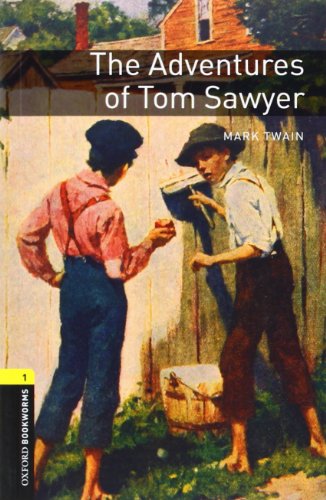 Beispielbild für Oxford Bookworms Library: The Adventures of Tom Sawyer: Level 1: 400-Word Vocabulary Level 1 zum Verkauf von Discover Books