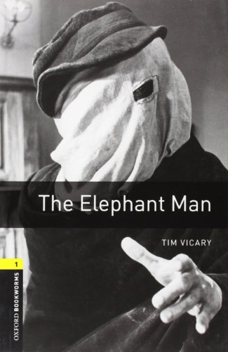 Beispielbild fr Oxford Bookworms Library: The Elephant Man: Level 1: 400-Word Vocabulary zum Verkauf von ThriftBooks-Dallas