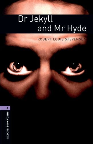 Beispielbild fr Oxford Bookworms Library: Dr. Jekyll and Mr. Hyde: Level 4: 1400-Word Vocabulary zum Verkauf von ThriftBooks-Atlanta