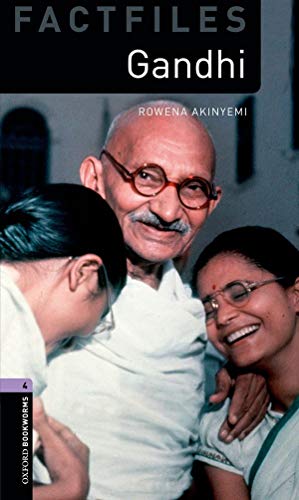 Imagen de archivo de Oxford Bookworms Factfiles: Gandhi: Level 4: 1400-Word Vocabulary (Oxford Bookworms Library Factfiles: Stage 4) a la venta por SecondSale