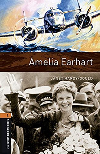 9780194237932: Oxford Bookworms Library: Oxford Bookworms 2. Amelia Earhart Pack