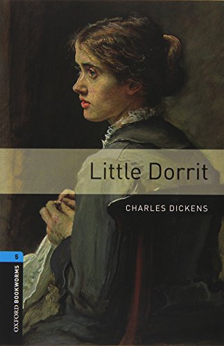 9780194238076: Oxford Bookworms Library: Level 5:: Little Dorrit audio CD pack