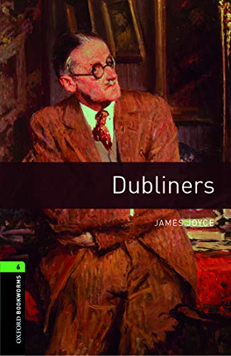 9780194238137: Oxford Bookworms Library: Level 6:: Dubliners