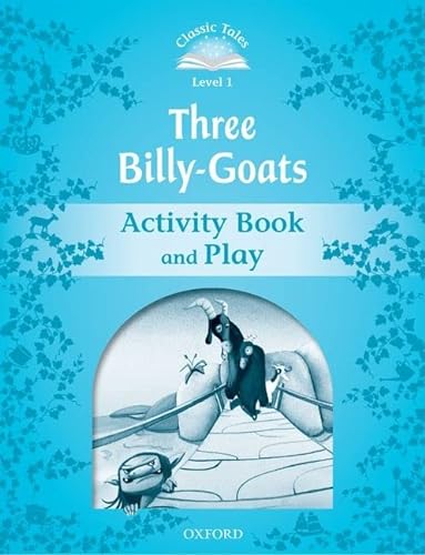 Stock image for Classic Tales 1. Three Billy-Goats. Activity Book and Play for sale by GF Books, Inc.