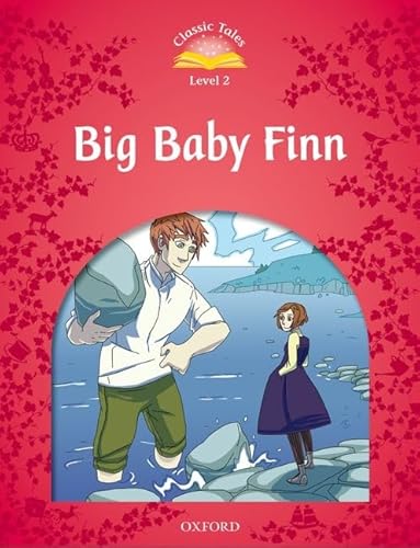 Beispielbild fr Classic Tales Second Edition: Level 2: Big Baby Finn: Big Baby Finn Beginner Level 2 zum Verkauf von WorldofBooks