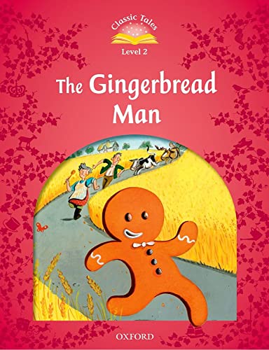 Beispielbild fr Classic Tales Second Edition: Level 2: The Gingerbread Man zum Verkauf von WorldofBooks