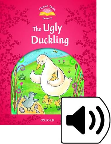 9780194239172: Classic tales. The ugly ducking. Level 2. Con Multi-ROM