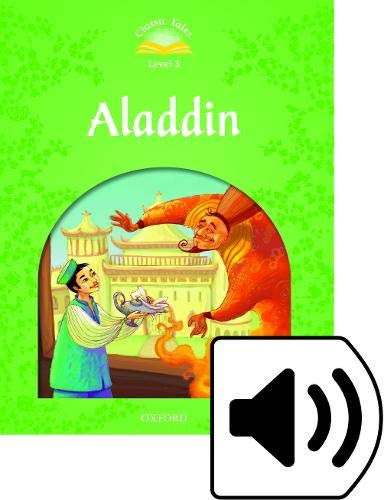 9780194239257: Classic Tales 3. Aladdin. Audio CD Pack