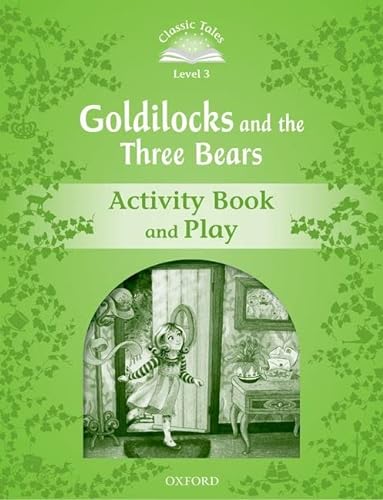 Beispielbild fr Goldilocks and the Three Bears. Activity Book and Play zum Verkauf von Blackwell's