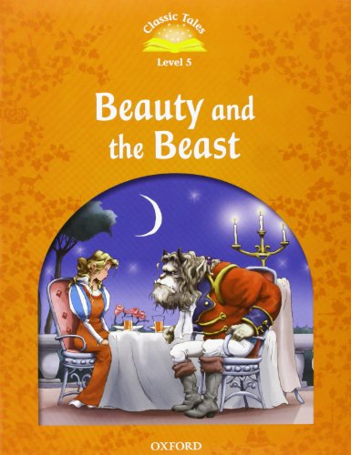 9780194239417: Classic Tales Second Edition: Level 5: Beauty and the Beast e-Book & Audio Pack