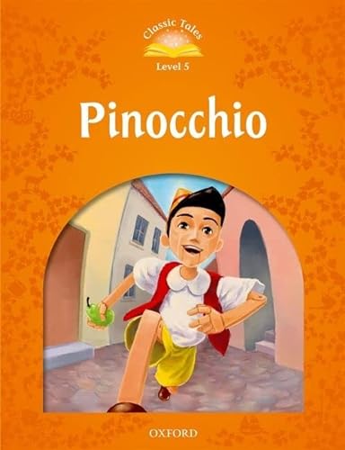 Beispielbild fr Classic Tales Second Edition: Level 5: Pinocchio zum Verkauf von WorldofBooks