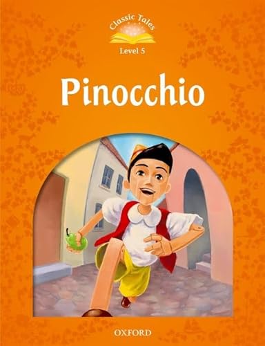 Imagen de archivo de Classic Tales: Level 5: Pinocchio a la venta por ThriftBooks-Dallas