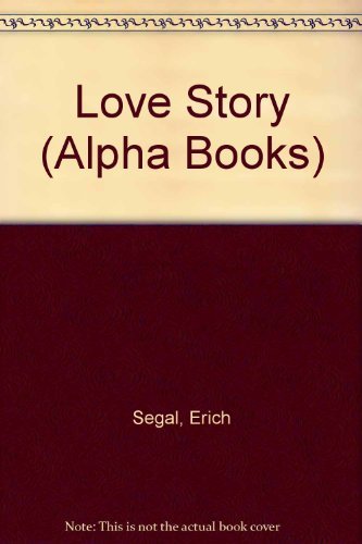 Beispielbild fr Love Story (Alpha Books) zum Verkauf von medimops