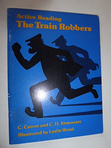 Beispielbild fr Train Robbers (Active Reading) zum Verkauf von Versandantiquariat Felix Mcke