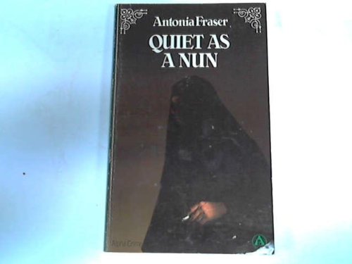 Beispielbild für Quiet as a Nun (Alpha Books) zum Verkauf von medimops