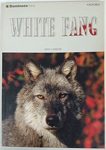 Imagen de archivo de White Fang: White Fang Level 2 (Dominoes) a la venta por medimops