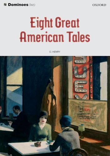 Beispielbild fr Dominoes Eight Great American Tales (Dominoes 2) zum Verkauf von medimops