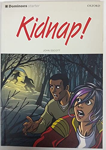 Imagen de archivo de Kidnap. Reader: Kidnap! Starter level (Dominoes) a la venta por medimops