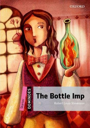9780194245524: Dominoes: Starter: The Bottle Imp: Starter - Mystery & Horror
