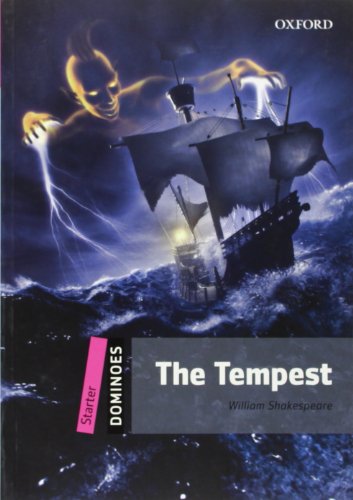 9780194247078: Dominoes: Starter: The Tempest: Starter Level: 250-Word Vocabularythe Tempest