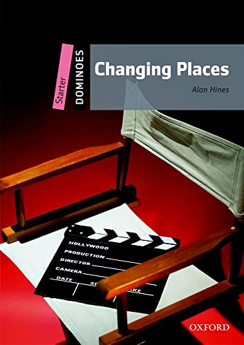 9780194247085: Dominoes: Starter: Changing Places: Starter Level: 250-Word Vocabularychanging Places