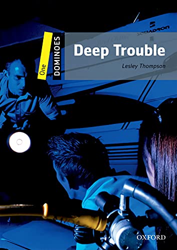 Deep trouble (Dominoes: Level 1) - Thompson, Lesley