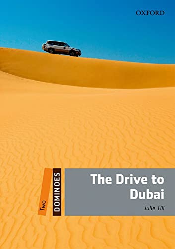 Beispielbild fr The Drive to Dubai zum Verkauf von Blackwell's
