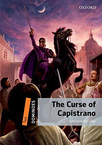 Stock image for The Curse of Capistrano: Level 2 (Dominoes) for sale by medimops