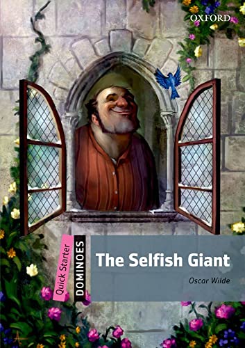 Selfish Giant (Dominoes, Quick Starter) (9780194249317) by Wilde, Oscar