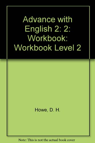 Beispielbild fr Advance with English 2: 2: Workbook: Level 2 zum Verkauf von WorldofBooks