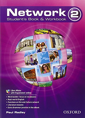 9780194277372: Network. Student's book-Workbook. Per le Scuole superiori. Con CD Audio (Vol. 2)