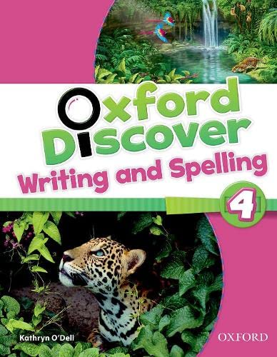 9780194278799: Oxford Discover 4. Writing And Spelling Book - 9780194278799