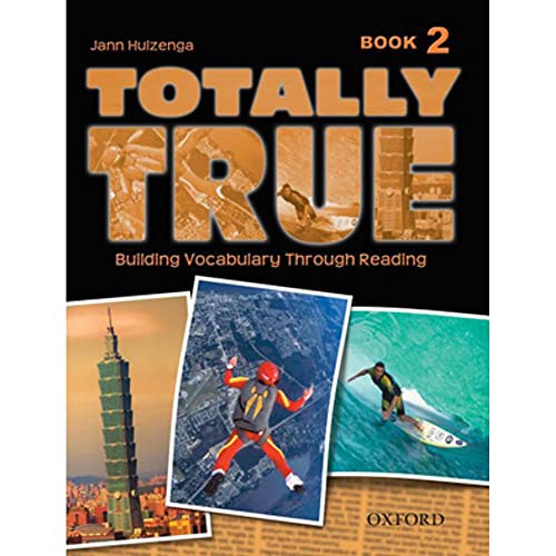 Stock image for Totally True Bk. 2 for sale by Better World Books: West