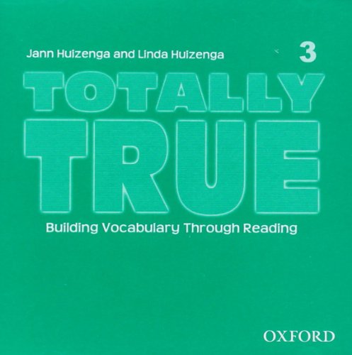 Stock image for Totally True: Audio CD 3 Huizenga, Jann; Huizenga, Linda for sale by Iridium_Books