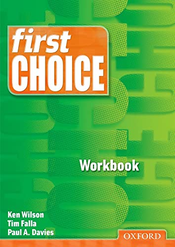 First Choice Workbook (Smart Choice) (9780194305969) by Wilson, Ken