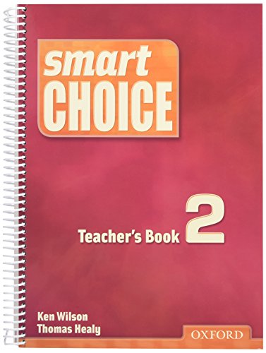 Imagen de archivo de Smart Choice 2 Teacher's Book: with CWilson, Ken a la venta por Iridium_Books