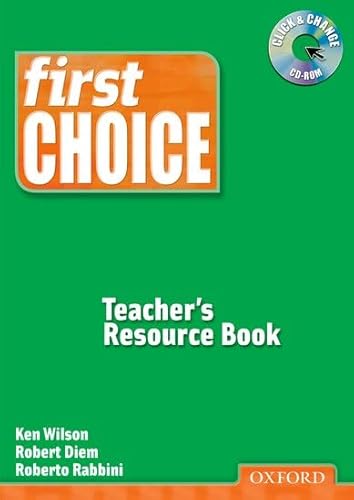 Imagen de archivo de First Choice Teacher's Resource Book Wilson, Ken a la venta por Iridium_Books