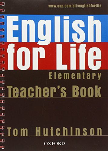 9780194306324: English for Life Elementary : Teacher's Book (1Cdrom)