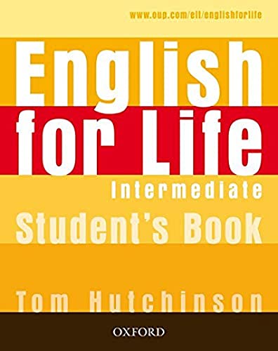 Beispielbild fr English for Life : Intermediate, Student's Book zum Verkauf von medimops